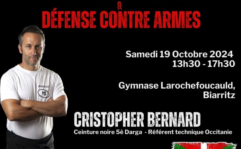 Retour sur le Stage « Optimisation du Combat et défense contre armes »